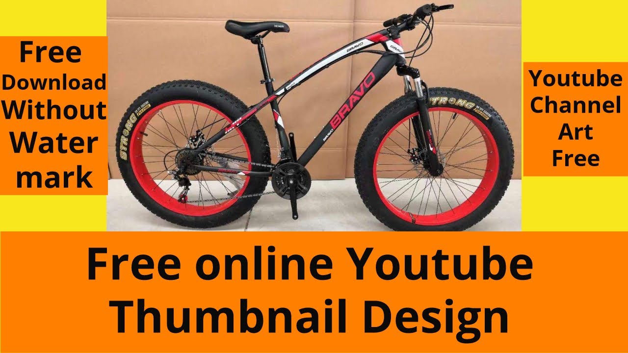 Free youtube Thumbnail Design Without Watermark YouTube