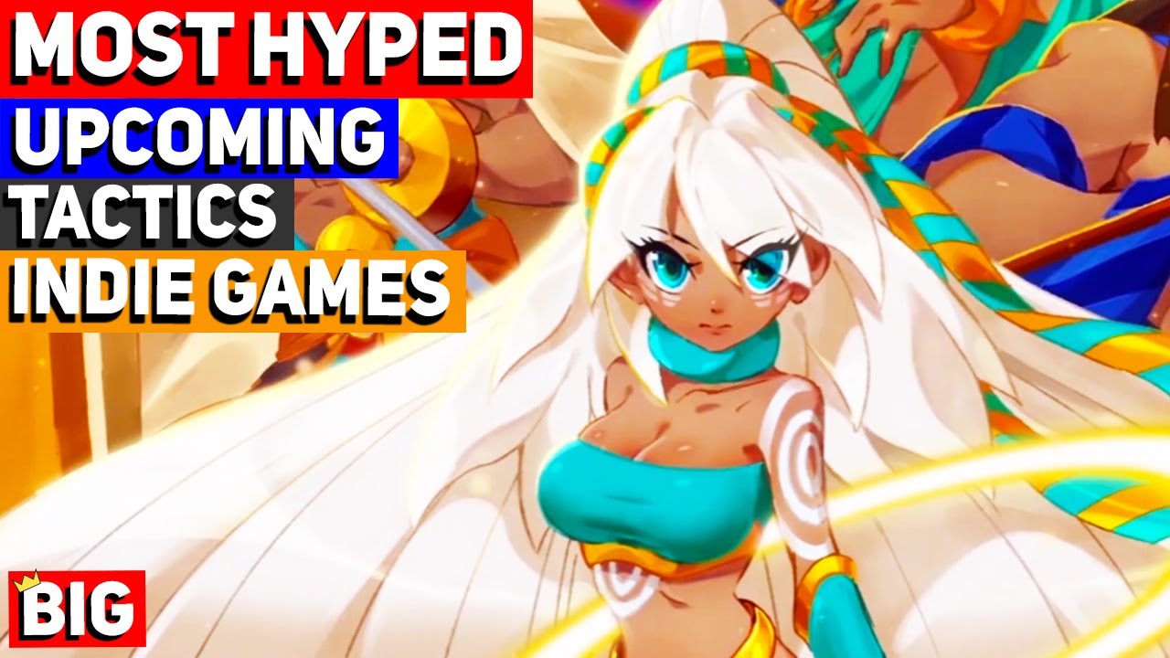 Top 10 BEST Upcoming Tactics Indie Games to get HYPED about! – 2021 & beyond