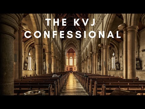 The KVJ Confessional 2-01-2023