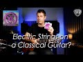 Can you put Electric Strings on a Classical Guitar?