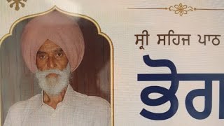 Sehaj Path bogh in rememberance of late bhai Paramjeet Singh