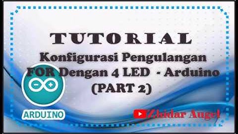 Pengulangan ARRAY dengan 4 LED, 4 Resistor (Part 2) -- Arduino