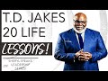 🔵 T.D. JAKES 20 LIFE CHANGING LESSONS! 2023 MOTIVATION!