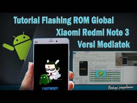 tutorial-flashing-rom-global-xiaomi-redmi-note-3-versi-mediatek
