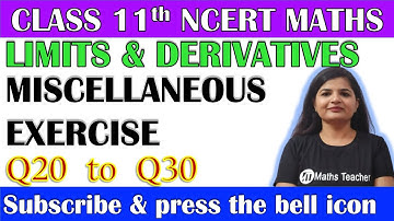 Miscellaneous Exercise (Q20 to Q30) Limits & Derivatives Chapter 13 Class 11 NCERT CBSE Maths