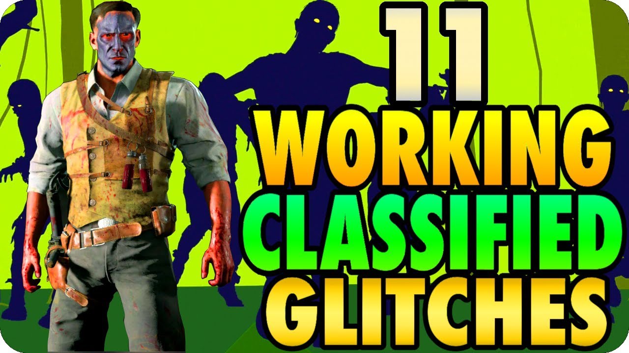 BO4 Zombie Glitches: 11 Working Classified Glitches 'After-Patch 1.13' Black Ops 4 Zombie Glitches