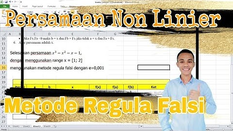 Persamaan Non Linier Metode Regula Falsi | Metode Regula Falsi | Metode Regula Falsi dengan excel