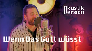 Baschi - Wenn Das Gott Wüsst (Akustik Version)