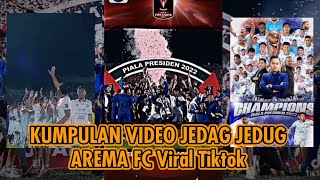 KUMPULAN VIDEO JEDAG JEDUG AREMA VS BORNEO || Arema FC juara piala presiden 2022😍✊ || viral tiktok