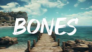 Imagine Dragons - Bones (Lyrics)