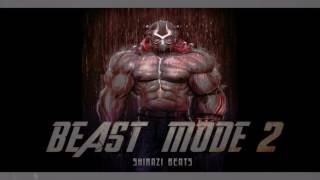 Hard Motivational Trap Beat 2016 Beast Mode 2 Prod. By Shirazi Beats