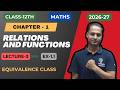 Equivalence Class: Concepts & PYQs | Class 12 Maths Chapter 1 Relations | Pravin Sir
