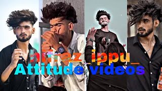 🔥💯#hifraz_ippu_😈new Instagram attitude videos  fight videos hifraz ippu new Instagram attitude reels