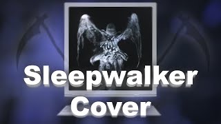 Akiaura, LONOWN, STM - Sleepwalker (D&rwin's Cover)