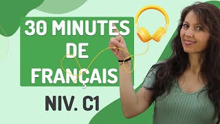 DIALOGUES EN FRANÇAIS Niveau C1 - [30 min.] (avec PDF!) 🎧