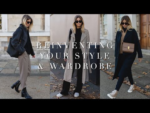 5 EASY Steps To Reinvent Your Style & Wardrobe