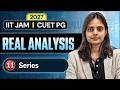 Series | Real Analysis | IIT JAM | CUET PG | 2027 | Lec-11 | IFAS