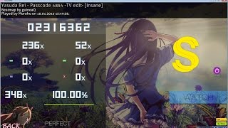 Osu! | Yasuda Rei - Passcode 4854 -TV edit- [Insane] +DT (100.00%)