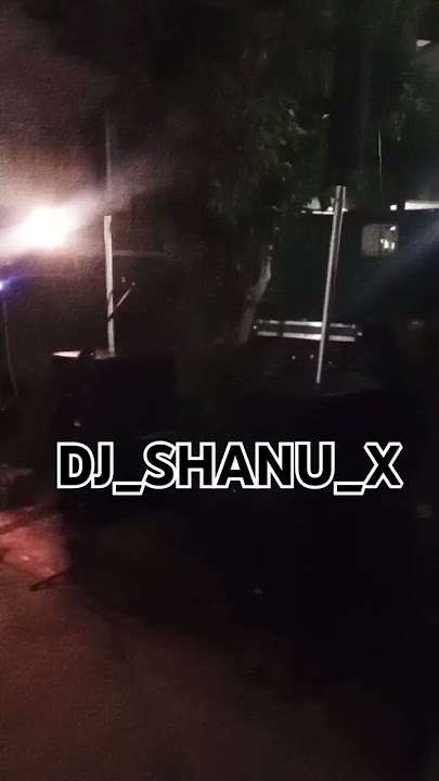 #dj #music #party #dj #Shanu#X