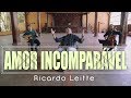 Ricardo leitte  amor incomparvel