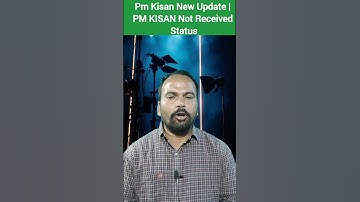 Pm Kisan New Update | PM KISAN Not Received Status #pm_kisan #kisansammannidhi #kisannews