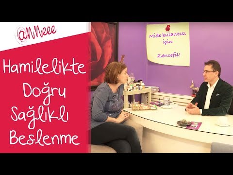 Hamilelikte Doğru ve Sağlıklı Beslenme