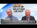 Scattered rain Thursday; Warmer weekend forecast | Weather or Not