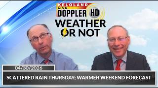 Scattered rain Thursday; Warmer weekend forecast | Weather or Not