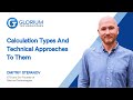 Calculation types and technical approaches to them