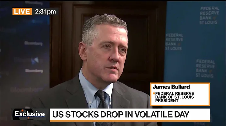 Bullard Says Fed Has to Follow Through on Signaled...