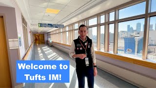 Welcome to Tufts Internal Medicine! (2025)