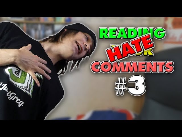 READING HATE COMMENTS #3 - Reading Your Comments #57