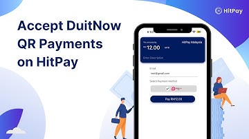 How to Accept DuitNow QR Customer Payments | HitPay Payment Gateway