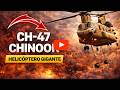 CH-47 Chinook: El gigante del aire que puede levantarlo TODO