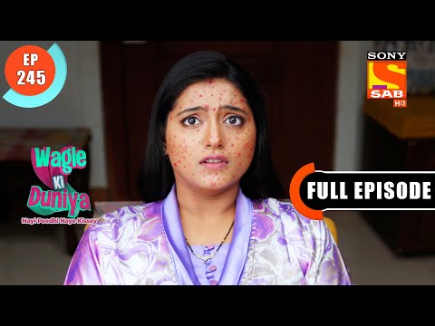 Will Jyoti Try The Treatment After The Warnings- Wagle Ki Duniya - Ep 245 -Full Episode -11 Jan 2022