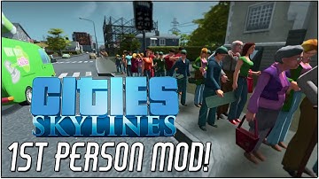 CITIES: SKYLINES 1ST PERSON VIEW AND NO UI MODS - A Tour Around My Town (Steam Workshop Mod)