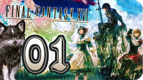 Final Fantasy 16 XVI Walkthrough Part 1 (PS5)  No Commentary