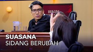 SUASANA SIDANG BERUBAH MENJADI AWKWARD (3/3) MAIN HAKIM SENDIRI