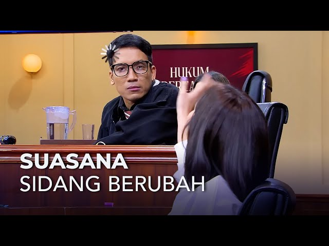 SUASANA SIDANG BERUBAH MENJADI AWKWARD (3/3) MAIN HAKIM SENDIRI class=