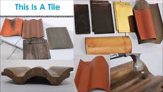 This Is A Tile  Part 1 - Tile Roofing Short Course