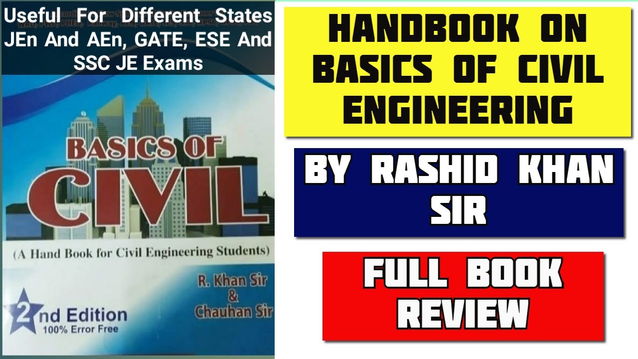 Handbook On Basics Of Civil Engineering By Rashid Khan Sir Full Book