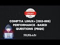 CompTIA Linux+ (XK0-005) Performance-based Questions (PBQs) | Part 1