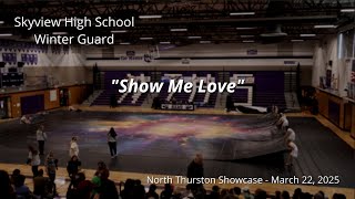 Skyview Winter Guard - Show Me Love - 2025 North Thurston Showcase