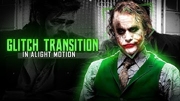 Glitch Transition Pack ✨🔥|| Alight Motion || Xml + Meterial