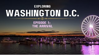 Exploring Washington DC: Episode 1