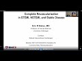 Dr  eric r  bates presents complete revascularization in stemi nstemi and stable disease