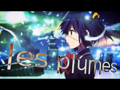 【複合mad】les plumes【1440p60fps】