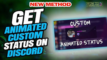 How To Get Animated Custom Status On Discord