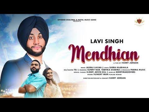 mendhian---lavi-singh-(official-video)-jasraj-lailna-|-new-punjabi-song-2019