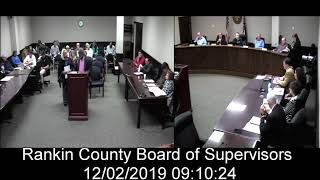 [1 of 2] Rankin County, MS Board of Supervisors meeting on date: 12/02/2019